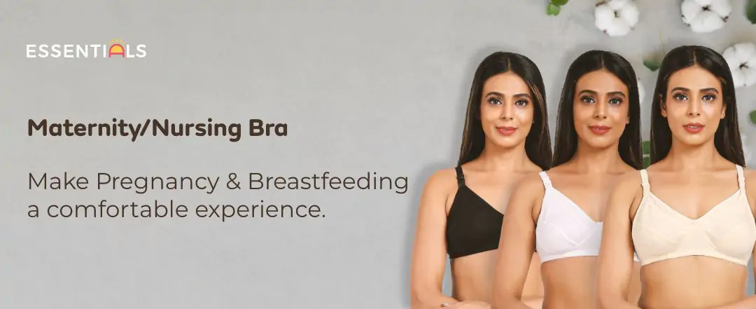 Non-Wired Non-Padded Maternity Bra/Feeding Bra with Free Bra Extender | Supports Growing Breasts | Eases Pumping & Feeding | Classic Black, Classic White, Magnolia Cream 34B about banner