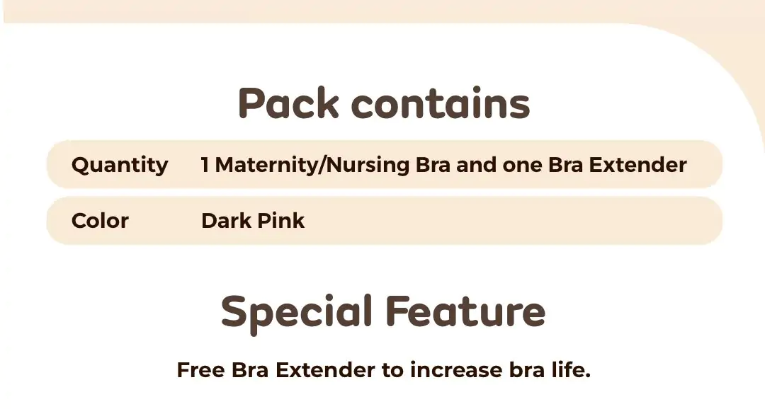 30B- Maternity/Nursing Bras Non-Wired, Non-Padded with free Bra Extender -  Dark Pink