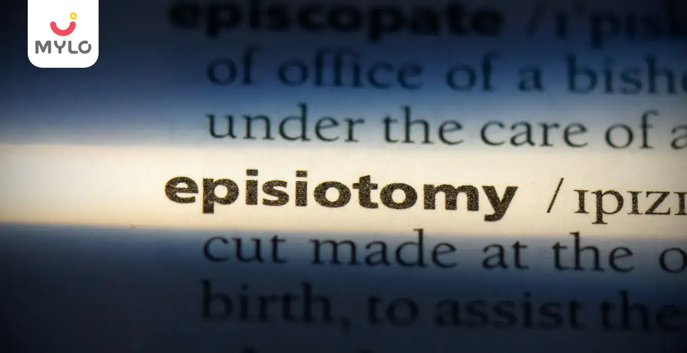 Episiotomy Care: Meaning, Reasons & Risks